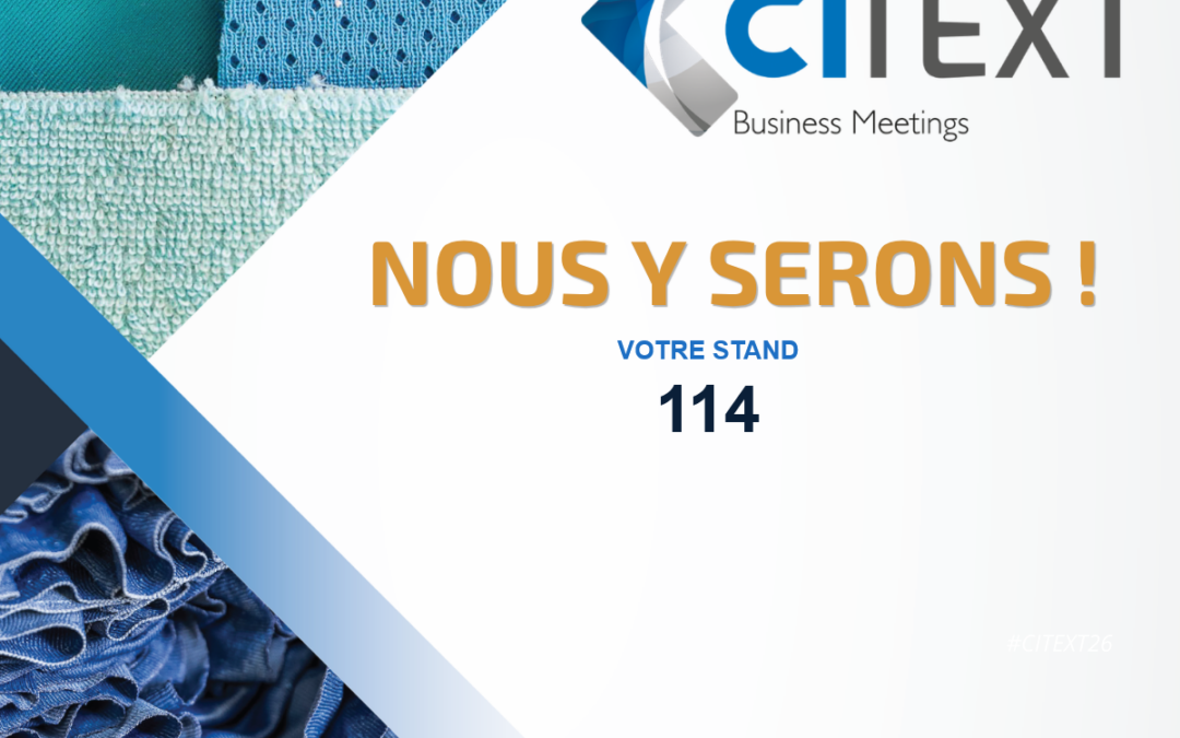 Rendez-vous sur le salon CITEXT à Troyes